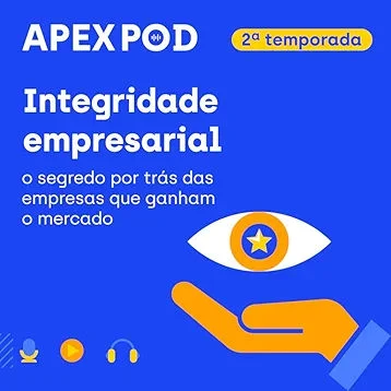 ApexPod - Integridade nos Negócios: O diferencial que ninguém te conta – Temporada 2 Episódio 1