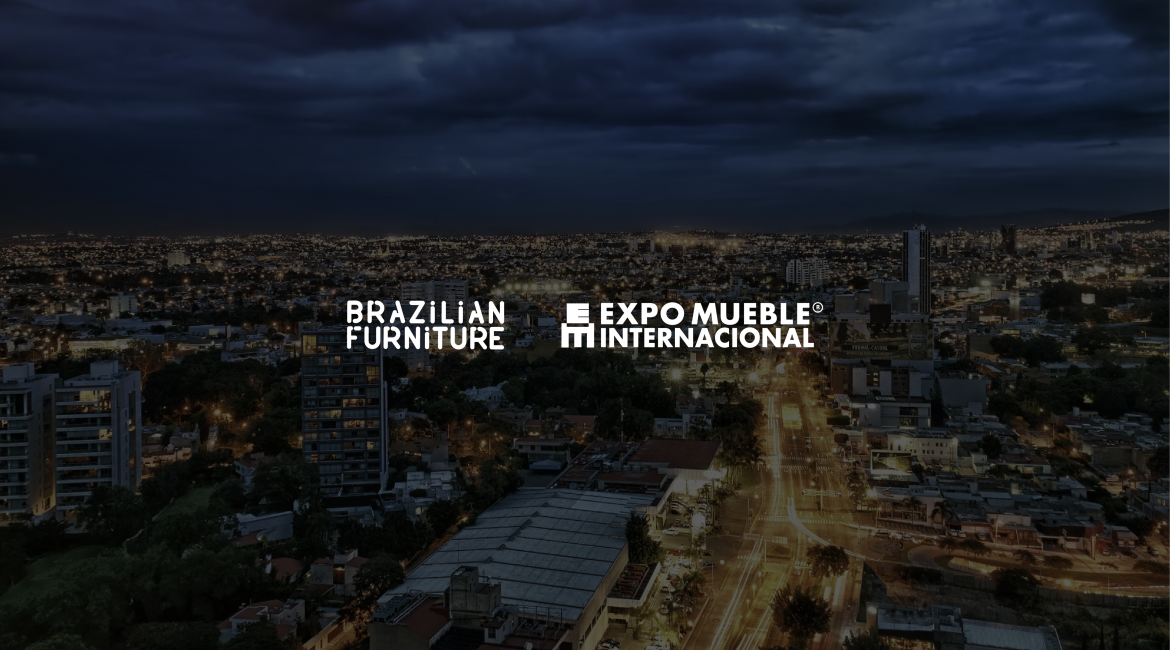 Brazilian Furniture: empresas se preparam para apresentar mobiliário brasileiro no México