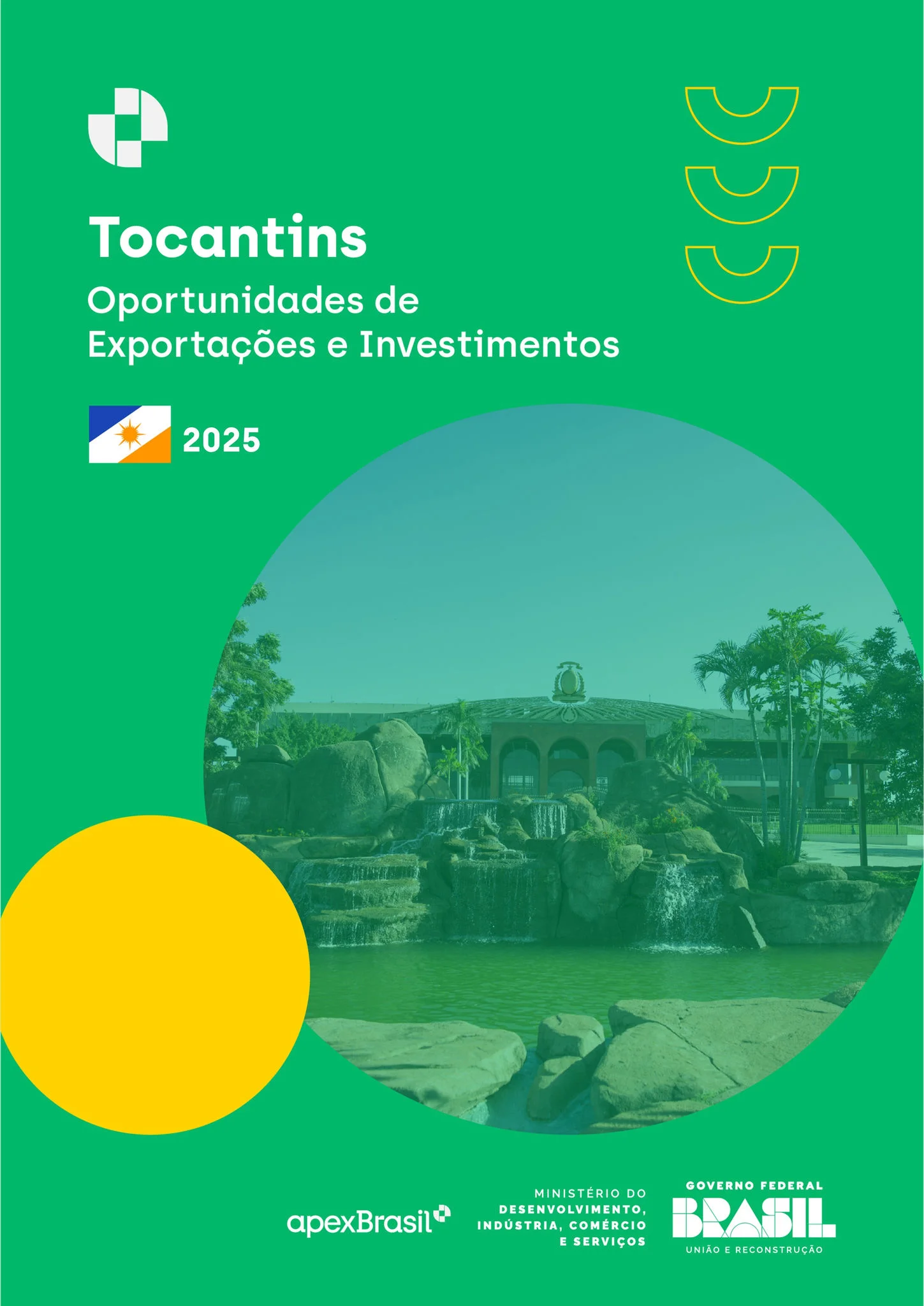 OPORTUNIDADES DE EXPORTAÇÃO E INVESTIMENTOS - TOCANTINS - 2025