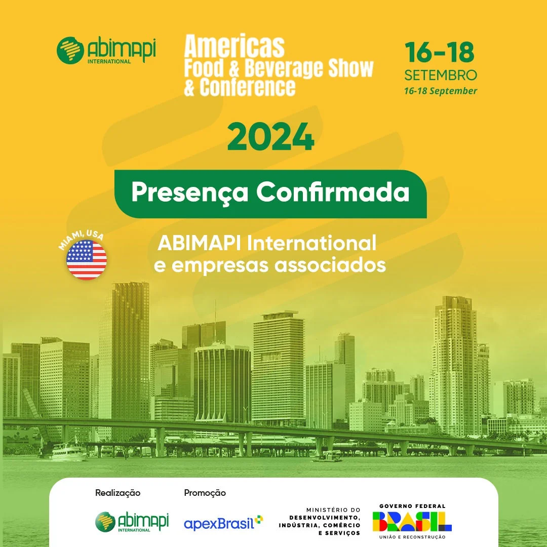 ABIMAPI INTERNATIONAL ESTREIA COMO GRUPO APOIADOR NA AMERICAS FOOD & BEVERAGE SHOW
