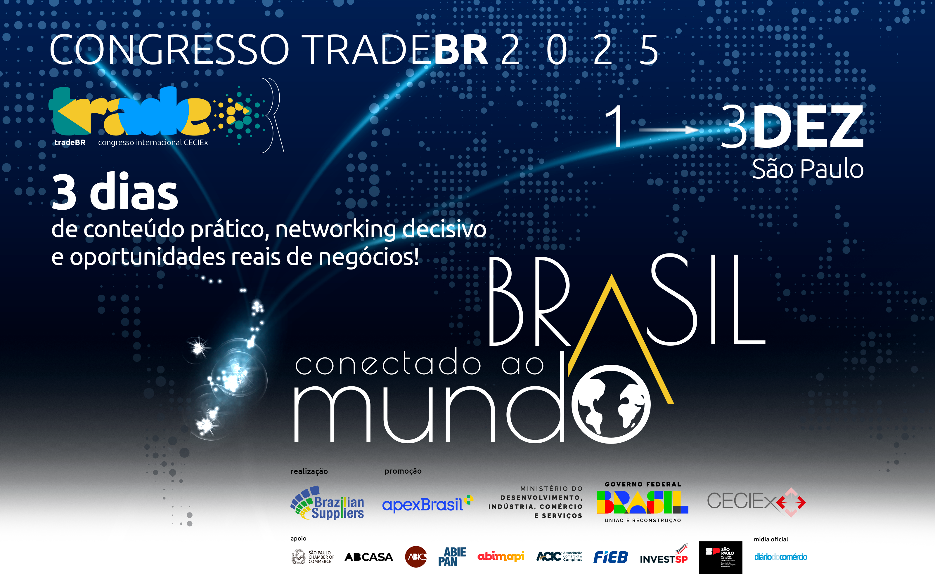 CECIEx e ApexBrasil realizam congresso exclusivo para o empresariado exportador e importador brasileiro