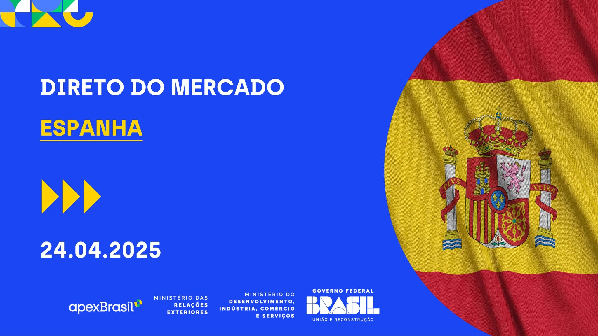 WEBINAR DIRETO DO MERCADO - ESPANHA - 2025