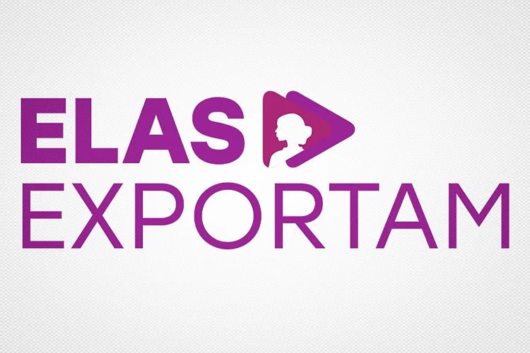 Estão abertas as inscrições para a 4ª Edição do Programa Elas Exportam 