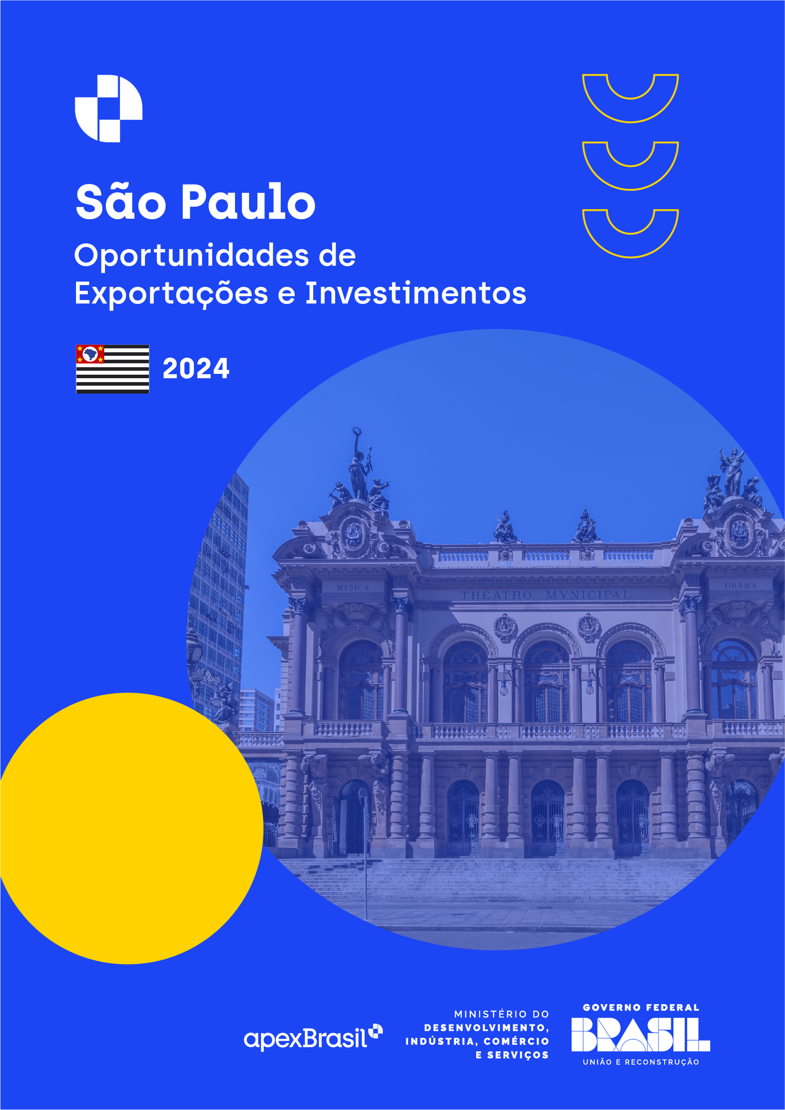 OPORTUNIDADES DE EXPORTAÇÃO E INVESTIMENTOS - SÃO PAULO - 2024