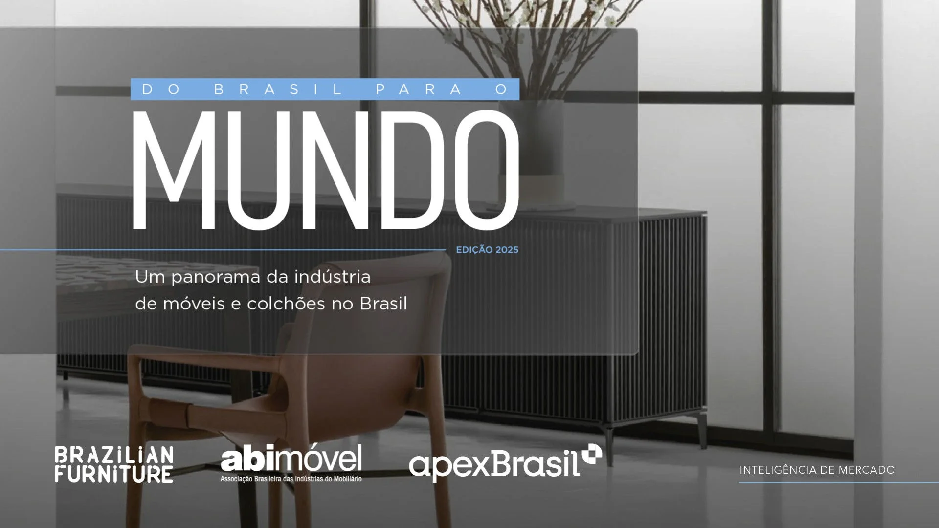 Do Brasil para o Mundo: relatório do Projeto Brazilian Furniture analisa o comércio global de móveis