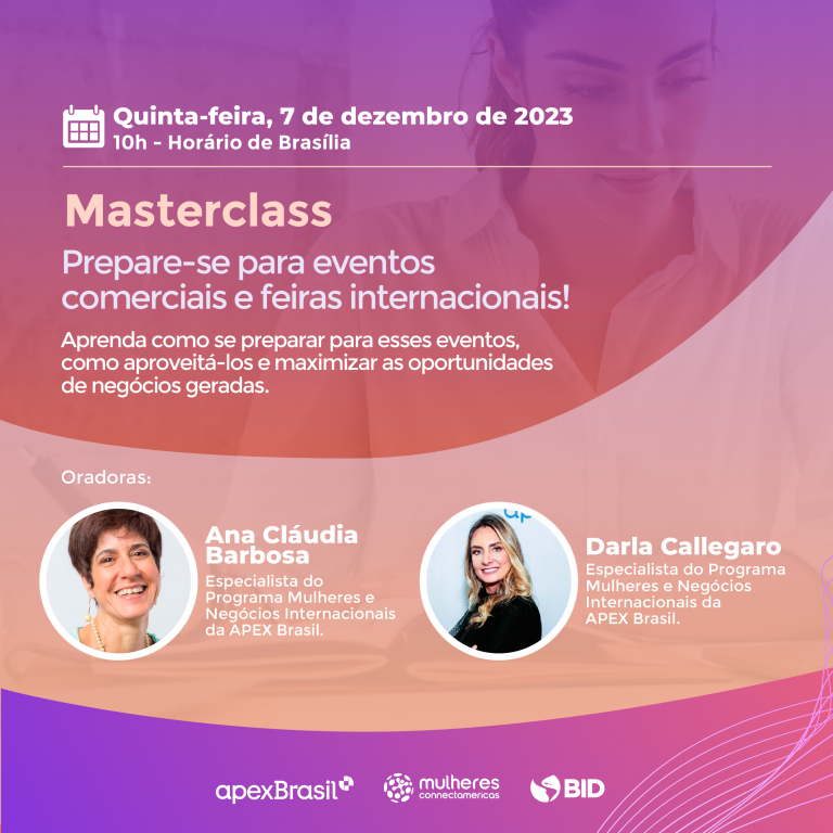 Especialistas da ApexBrasil darão masterclass sobre feiras internacionais em programa do BID