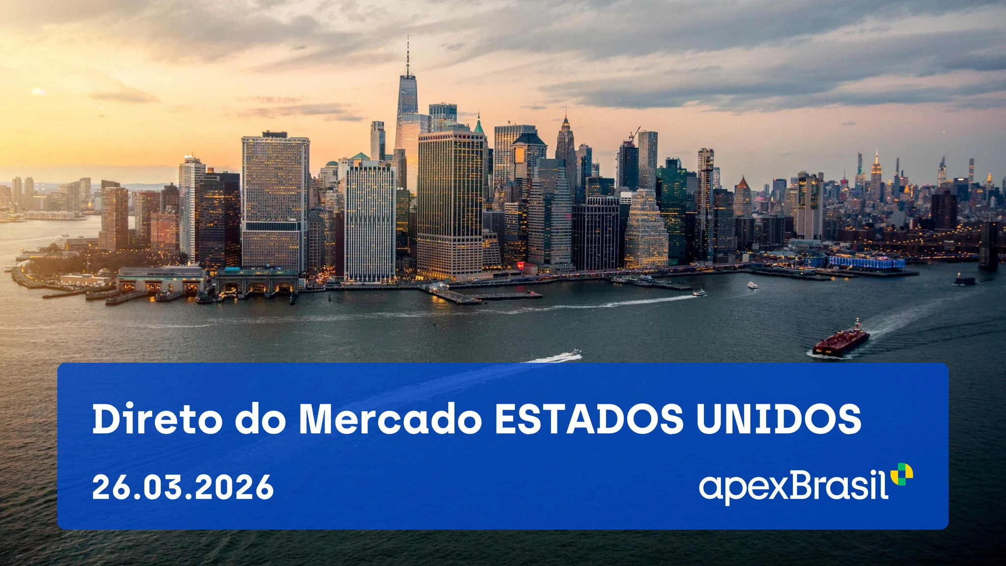 WEBINAR DIRETO DO MERCADO - ESTADOS UNIDOS - 2026