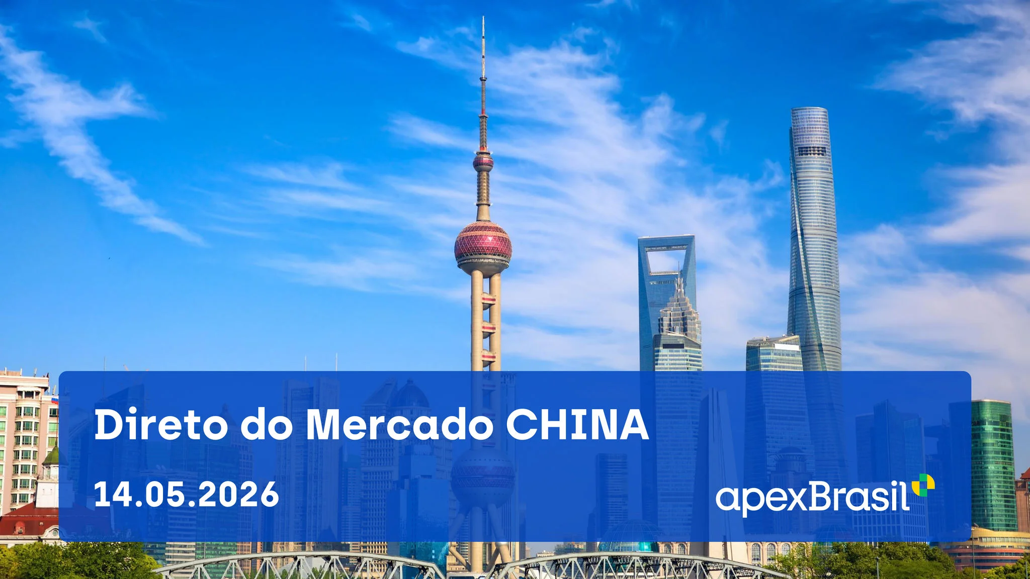 WEBINAR DIRETO DO MERCADO - CHINA - 2026