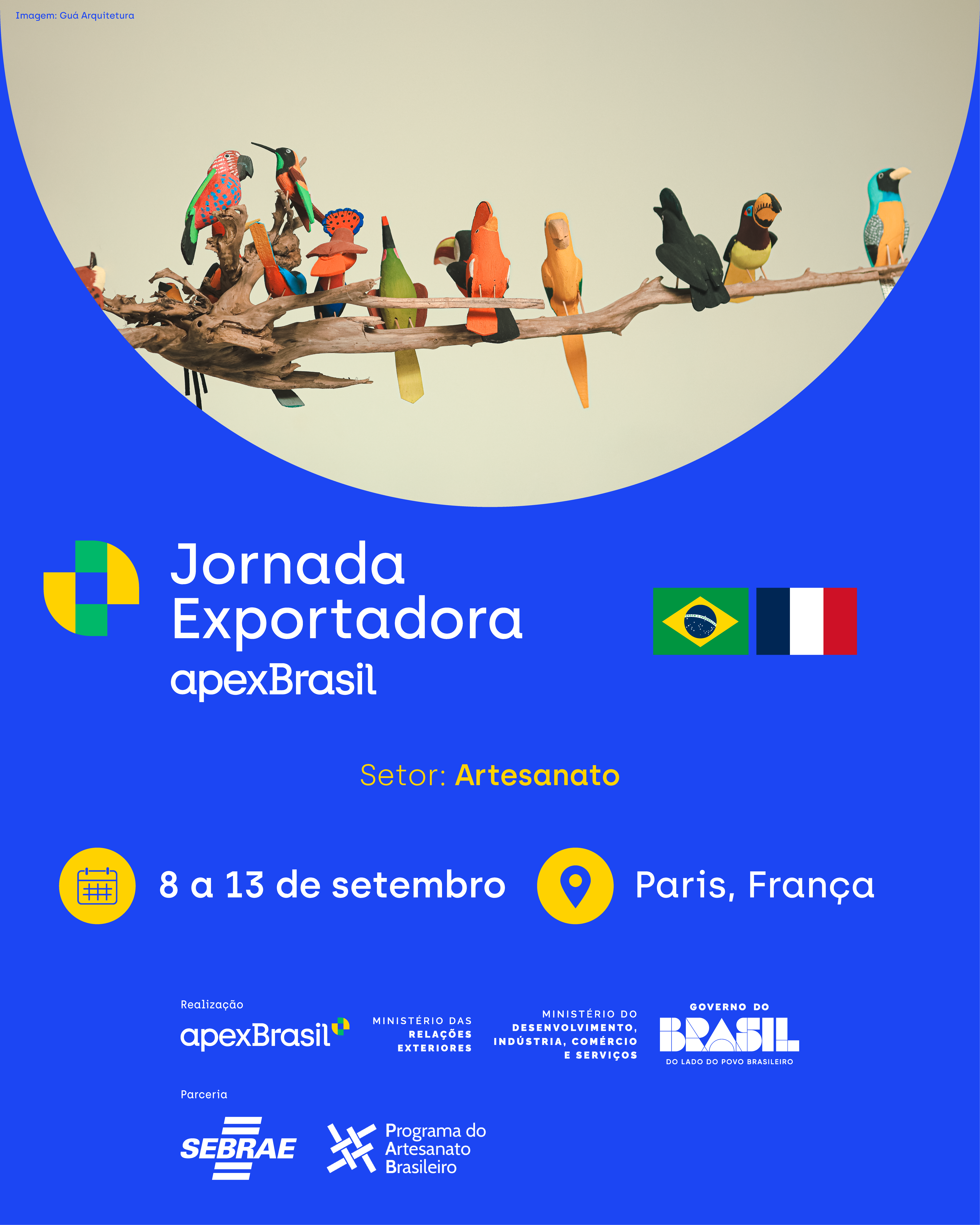 Jornada Exportadora Edição Artesanato Brasileiro Paris está com inscrições abertas
