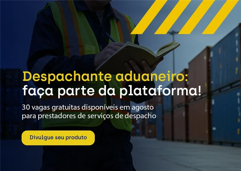ApexBrasil abre novo edital para despachantes aduaneiros divulgarem serviços na Plataforma Brasil Exportação