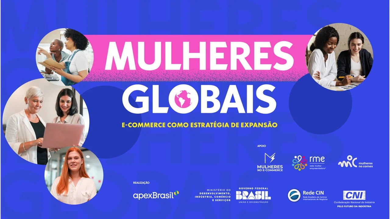 Inscrições abertas para a iniciativa Mulheres Globais da ApexBrasil e CNI