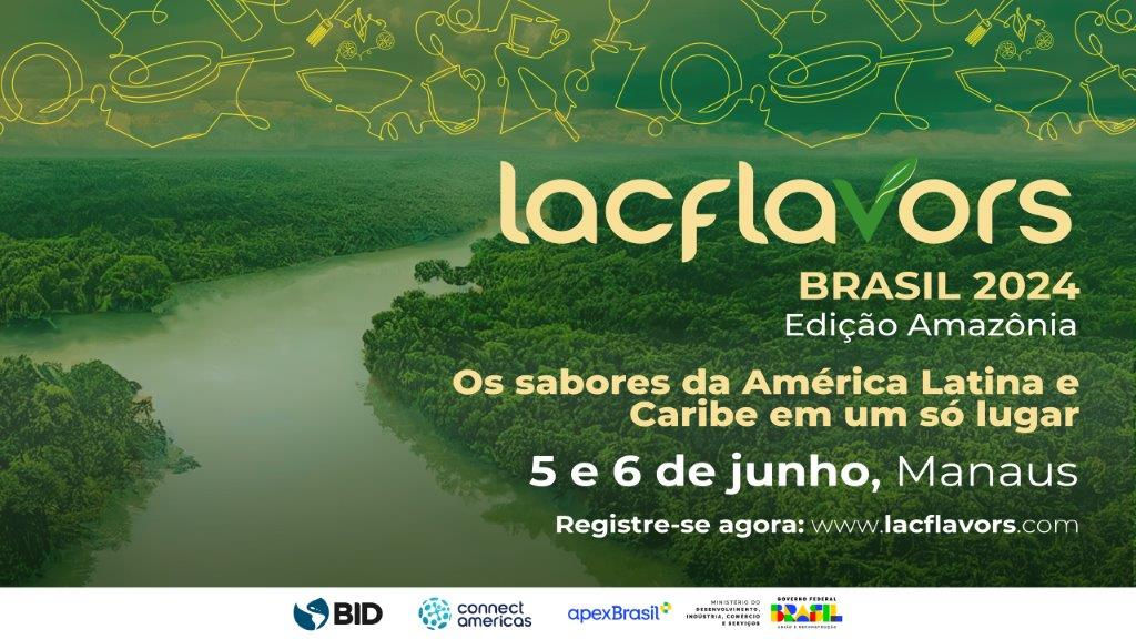 Com primeira edição no Brasil, LAC Flavors estimula negócios e lideranças femininas da América Latina