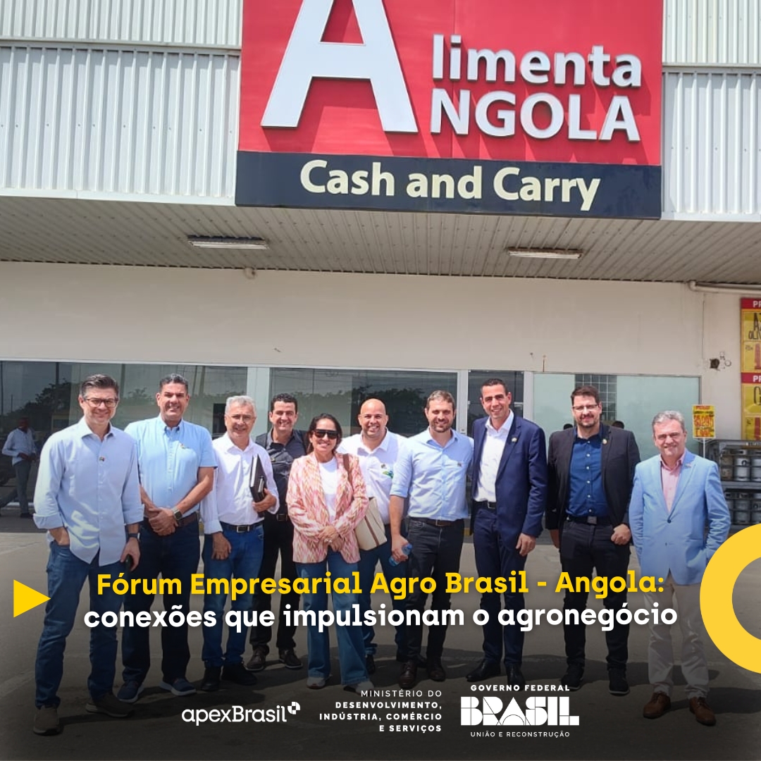 ApexBrasil promove Fórum Empresarial Brasil – Angola