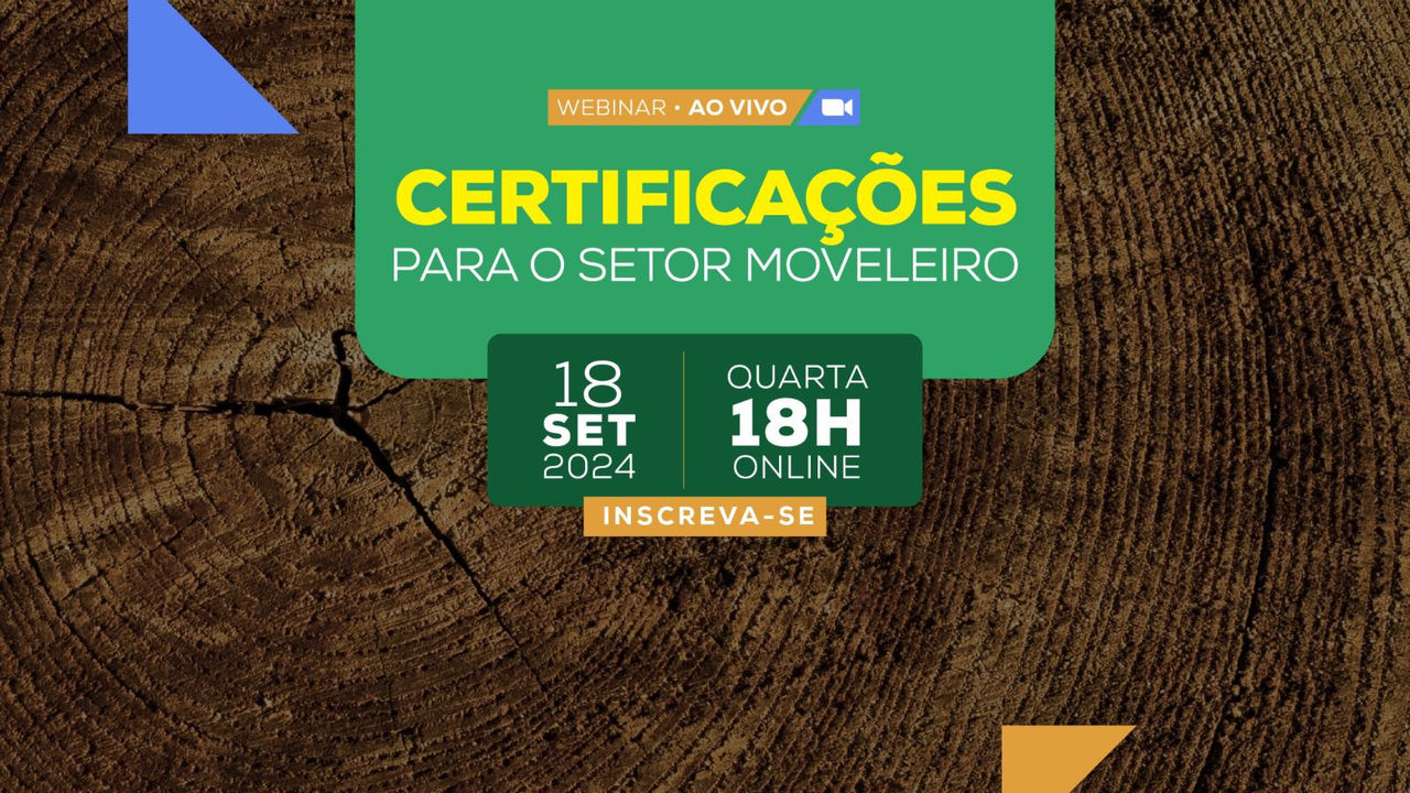 Certificações na indústria moveleira: comunique valor, eleve padrões e abra mercados com o apoio do SIMB