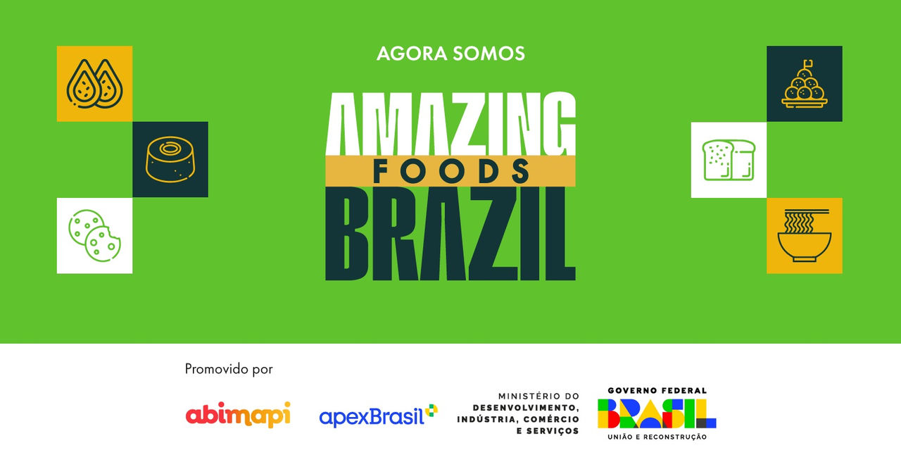 Abimapi Internacional é Amazing Foods Brazil