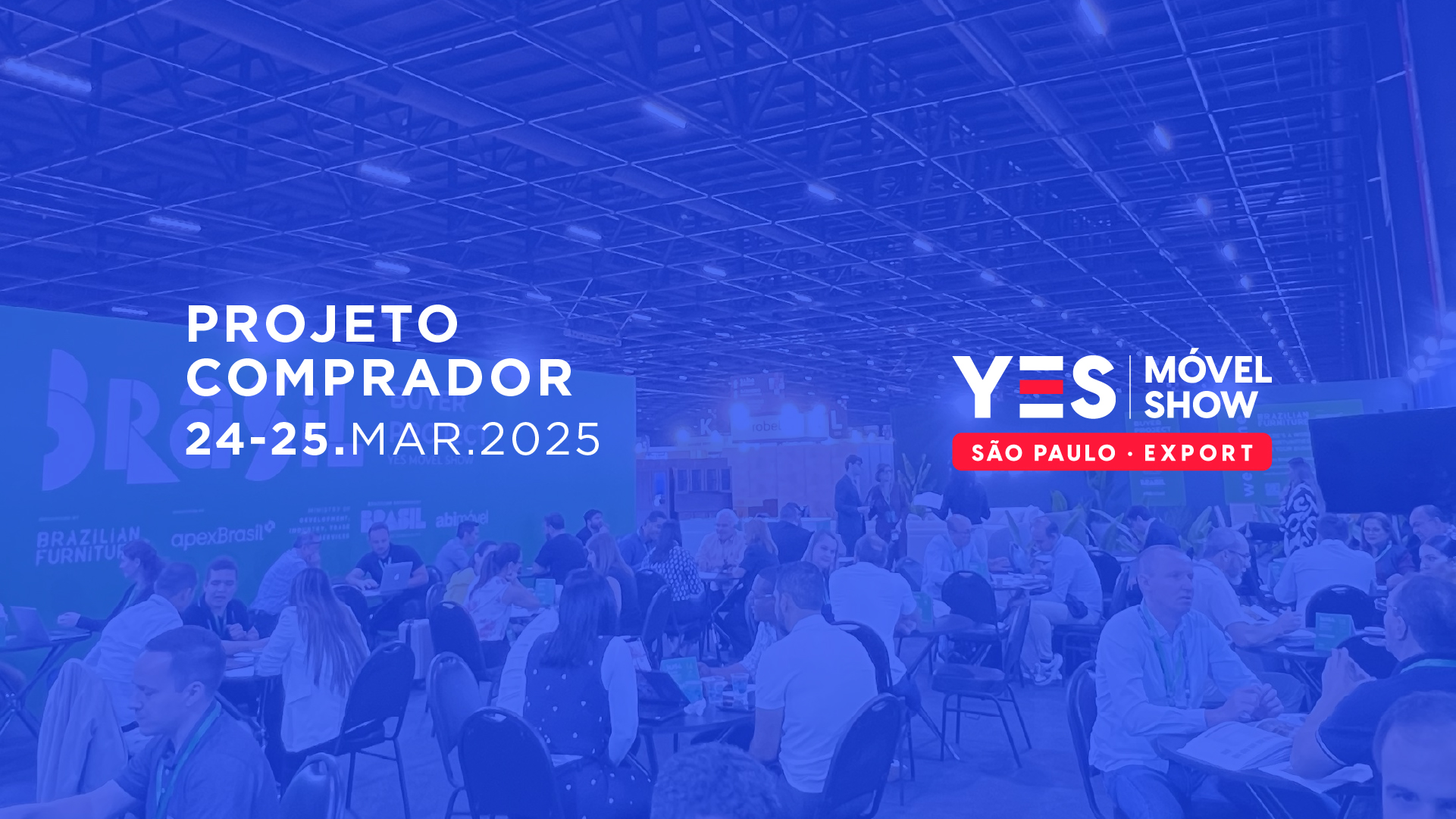 Projeto Comprador na Yes Móvel Show SP Export 2025 gera US$ 52 milhões em negócios prospectados