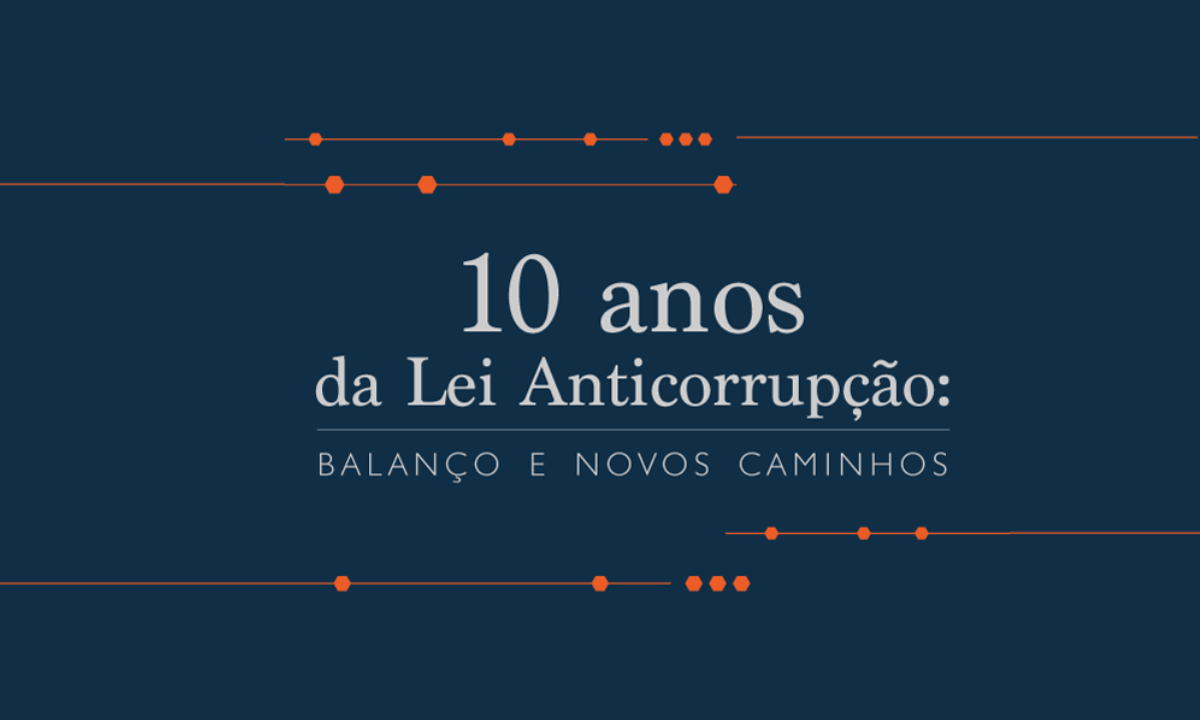 Com a parceria da ApexBrasil, 10 anos da Lei Anticorrupção serão tema de conferência da CGU 