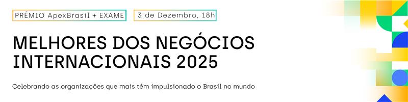 ApexBrasil reúne os melhores dos negócios internacionais em noite de celebração em São Paulo