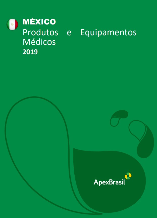 MÉXICO – PRODUTOS E EQUIPAMENTOS MÉDICOS 2019