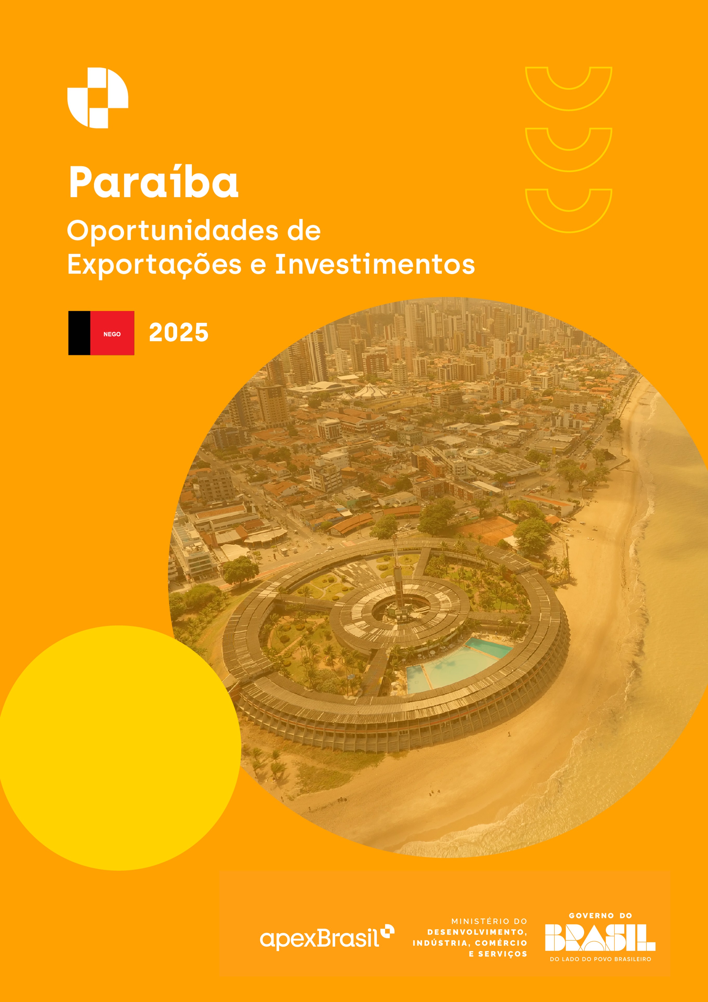 OPORTUNIDADES DE EXPORTAÇÃO E INVESTIMENTOS - PARAÍBA - 2025
