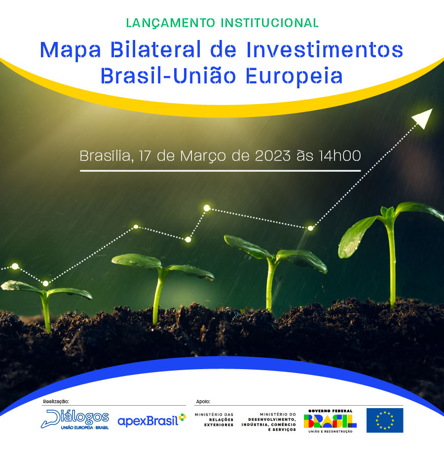 ApexBrasil irá lançar Mapa Bilateral de Investimentos Brasil-União Europeia 