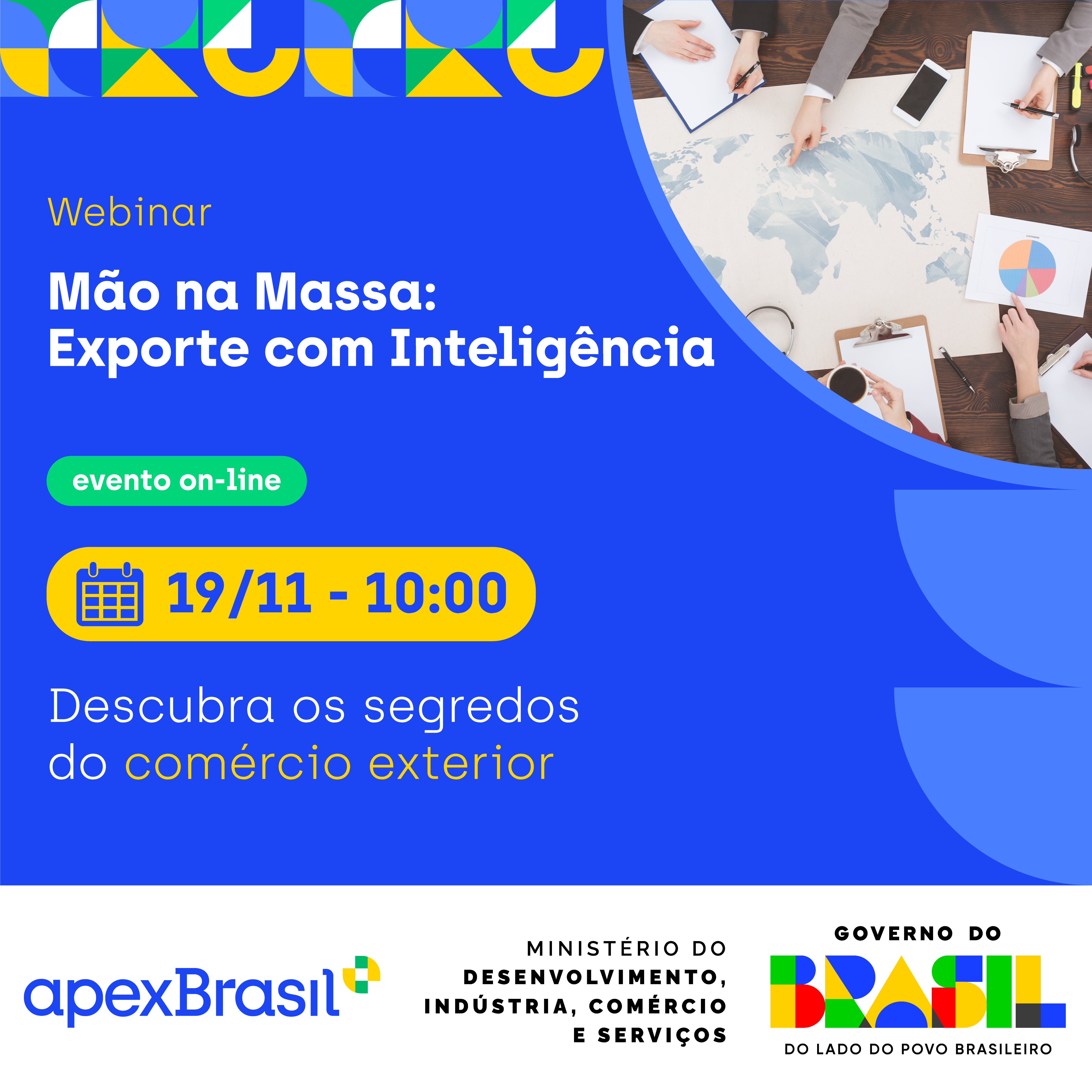 ApexBrasil abre inscrições para o webinar “Mão na Massa: Exporte com Inteligência”
